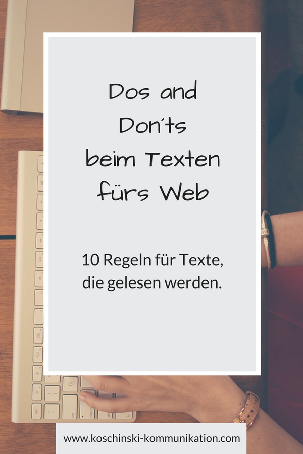 Dos and Don´ts beim Texten fürs Web.