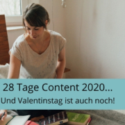 28 Tage Content 2020, Content produzieren, produktiver arbeiten, Schreibroutinen entwickeln