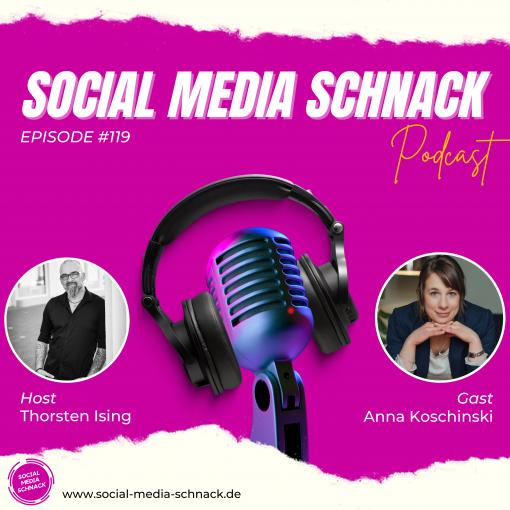 Cover Podcast Social Media Schnack - Folge 119 - mit Anna Koschinski